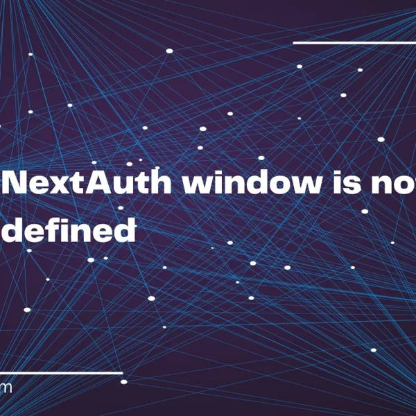 NextAuth window is not defined